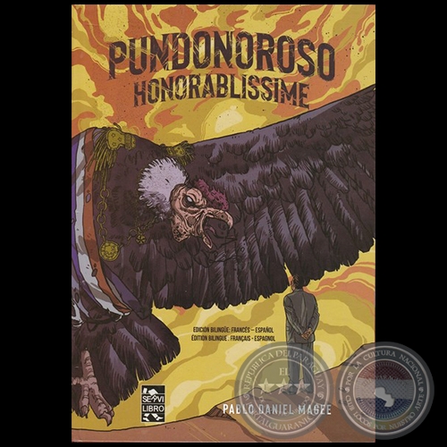PUNDONOROSO HONORABLISSIME - Autor: PABLO DANIEL MAGEE - Año 2021
